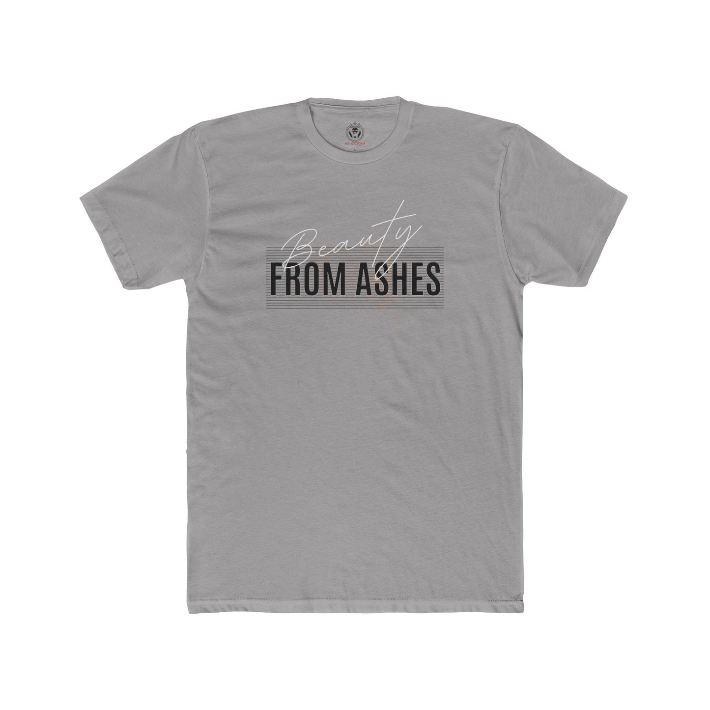 Beauty From Ashes Tee