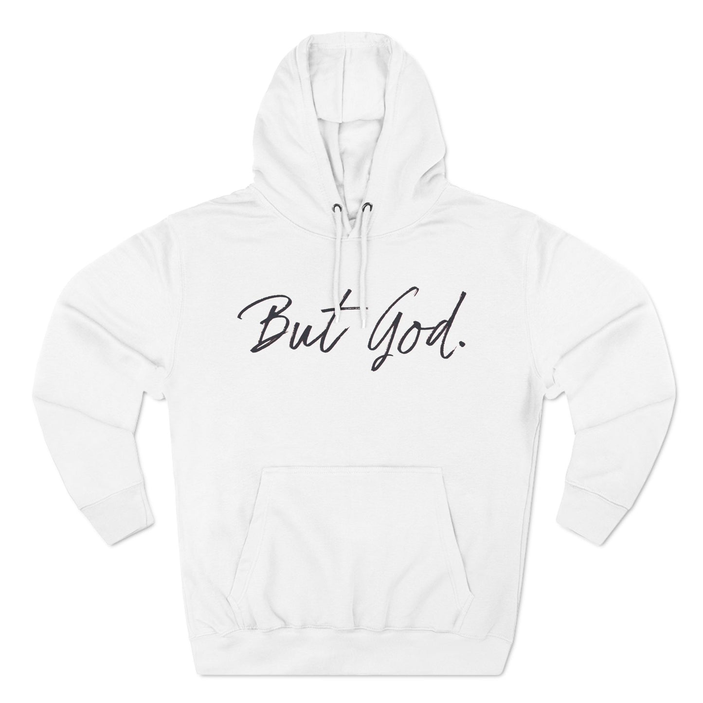 But God Hoodie