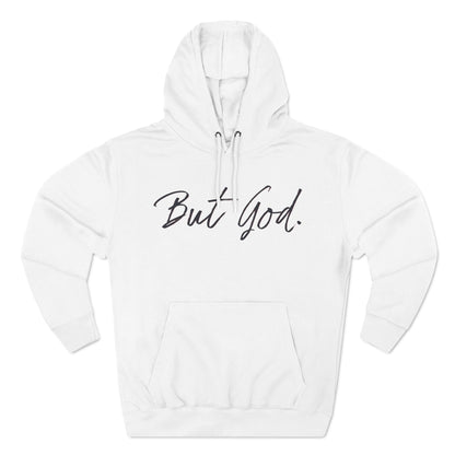 But God Hoodie