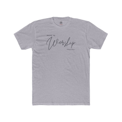 Made to Worship Tee