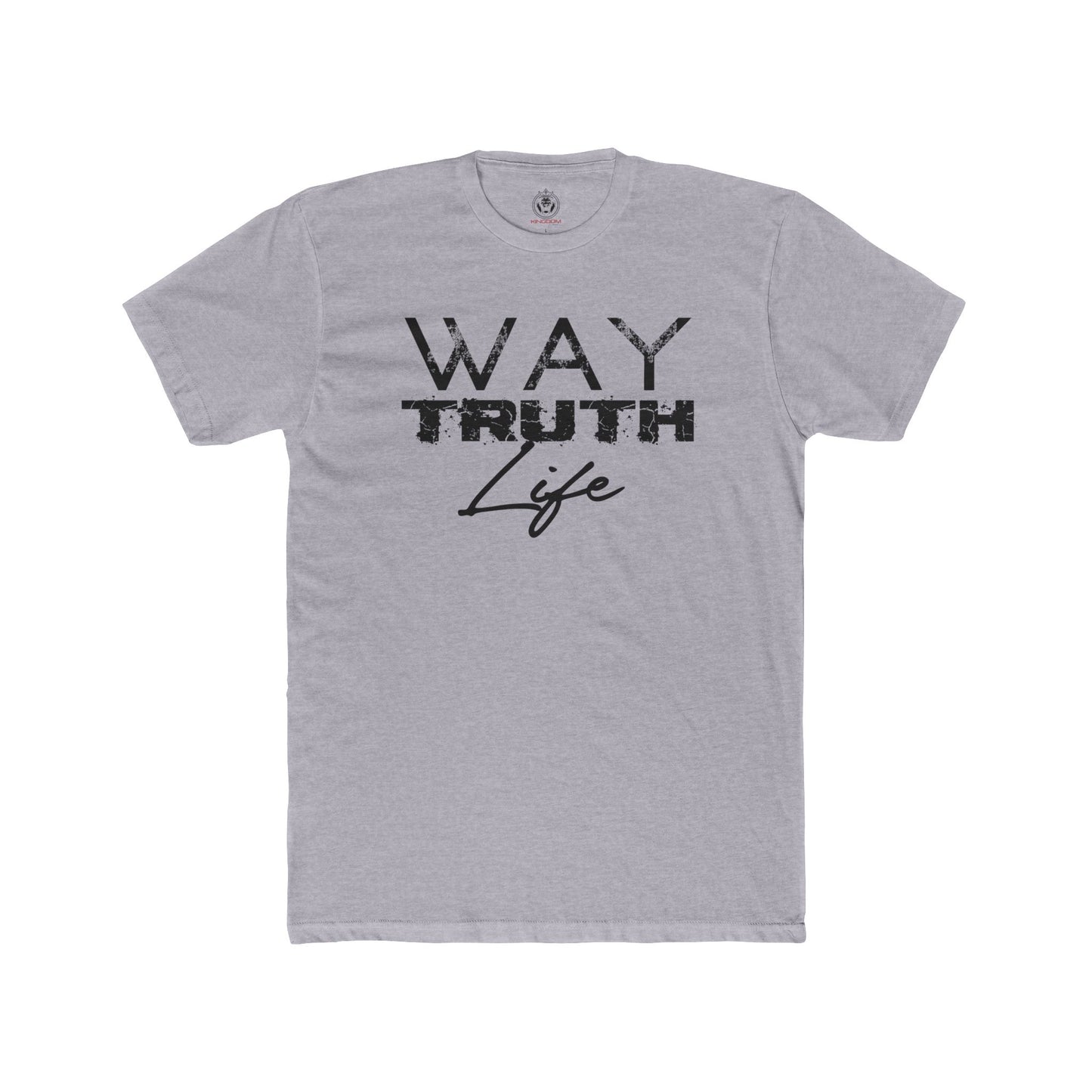 Way Truth Life Tee