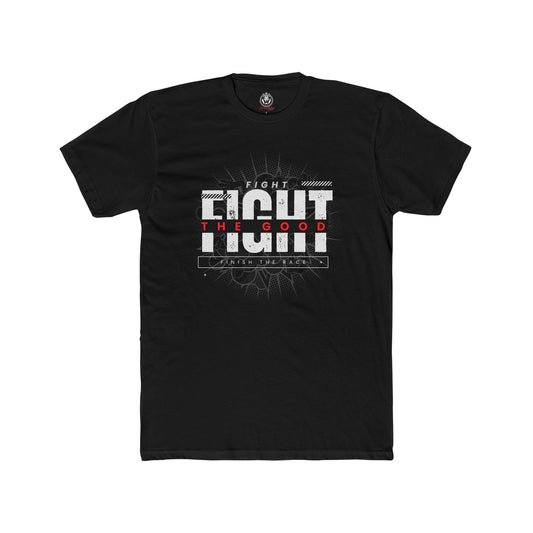 Fight the Good Fight Tee