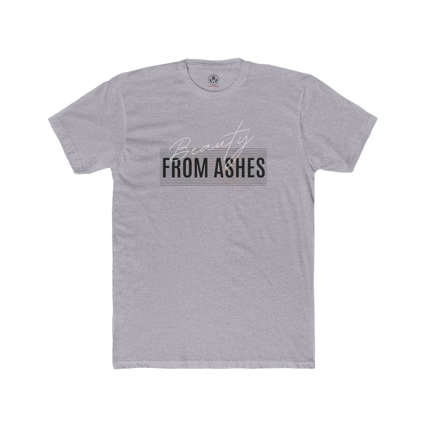 Beauty From Ashes Tee