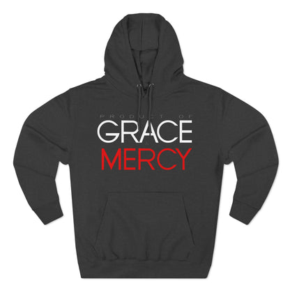 Product of Grace and Mercy Hoodie