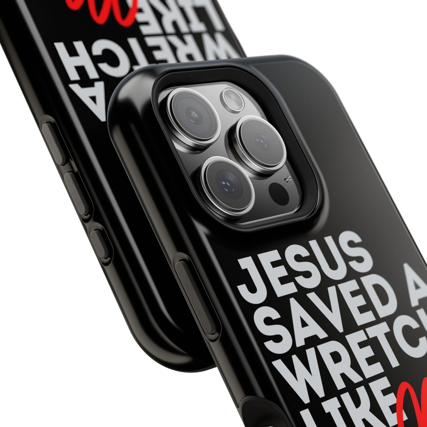 Jesus Saved a Wretch Like Me - Impact-Resistant Cases (iPhone and Galaxy)