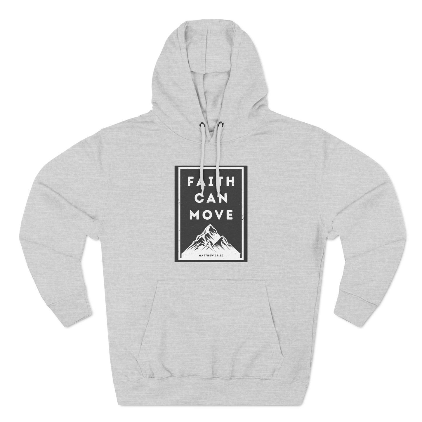 Faith Can Move Mountains Hoodie