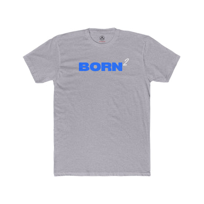 Born Twice Tee