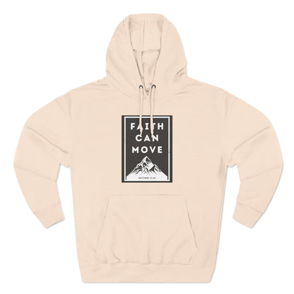 Faith Can Move Mountains Hoodie