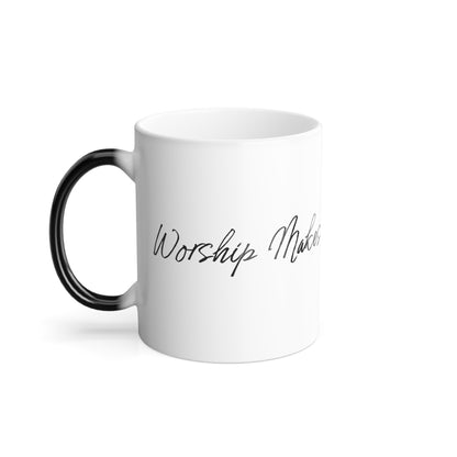 "Worship Makes Your Worries Fade" Color Changing Mug, 11oz