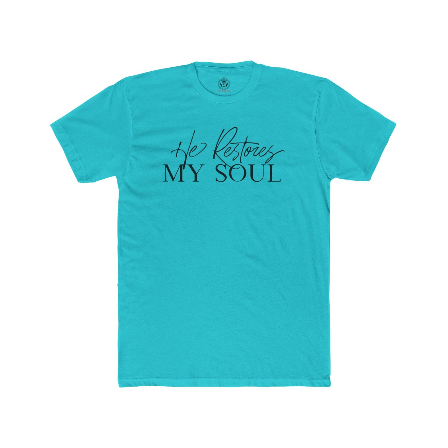 He Restores My Soul Tee