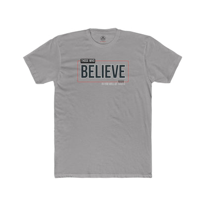 Those That Believe Tee