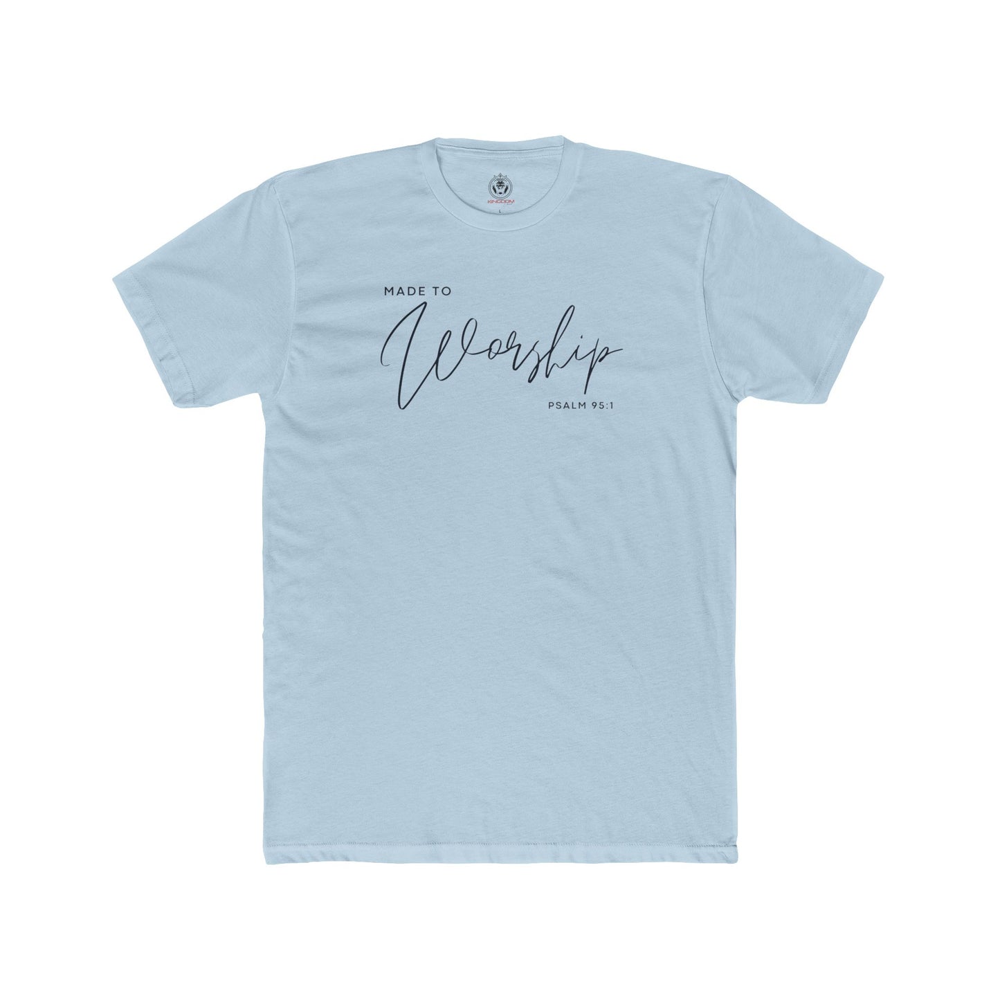 Made to Worship Tee