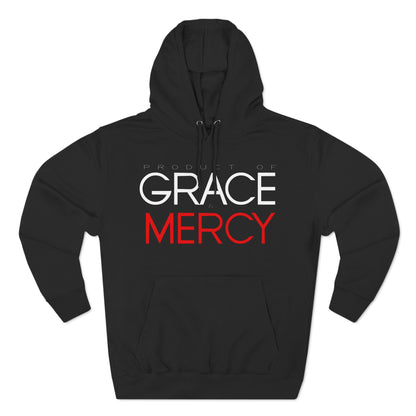 Product of Grace and Mercy Hoodie