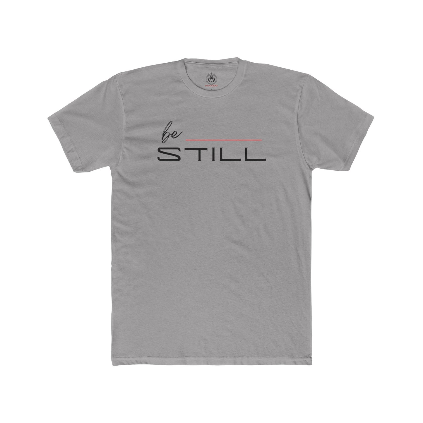 Be Still Tee