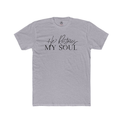 He Restores My Soul Tee