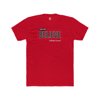 Those That Believe Tee