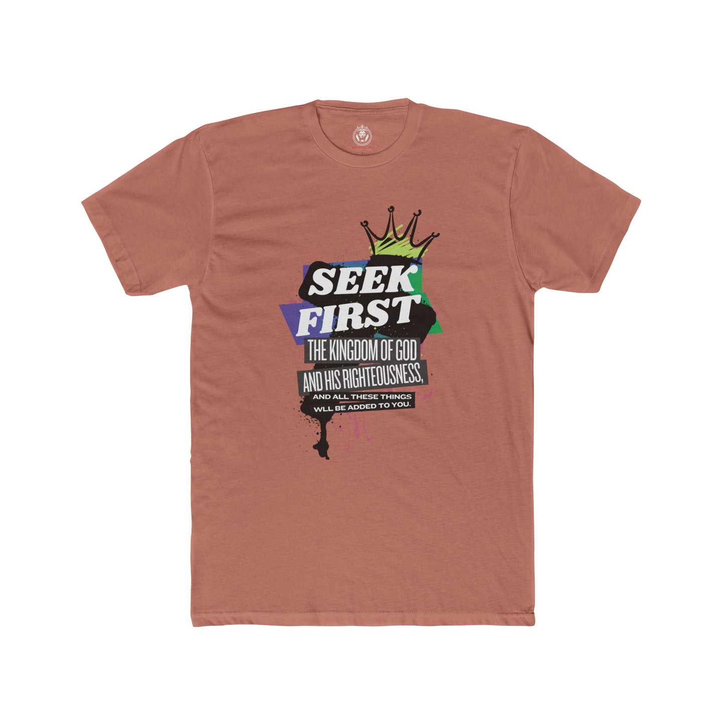 Seek First the Kingdom Tee