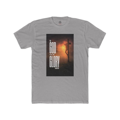 To God Be All The Glory Tee