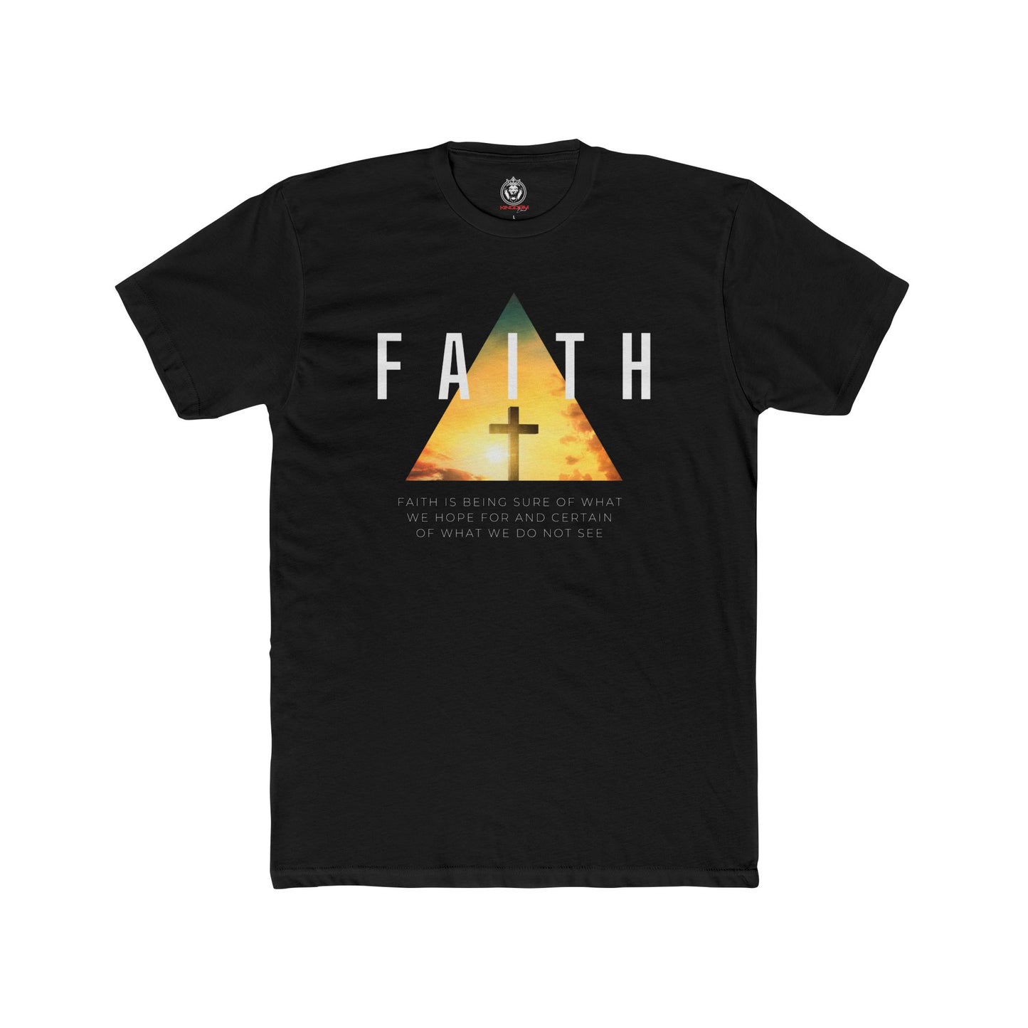 Faith Is Tee