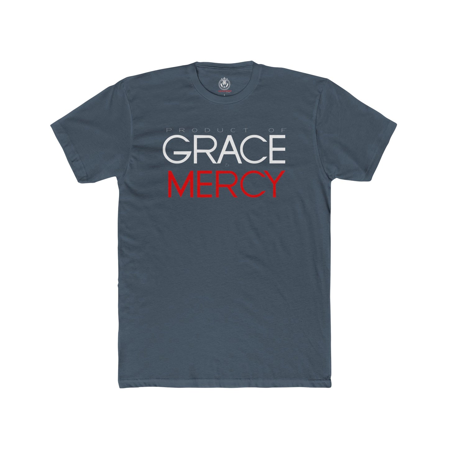 Product of Grace and Mercy Tee