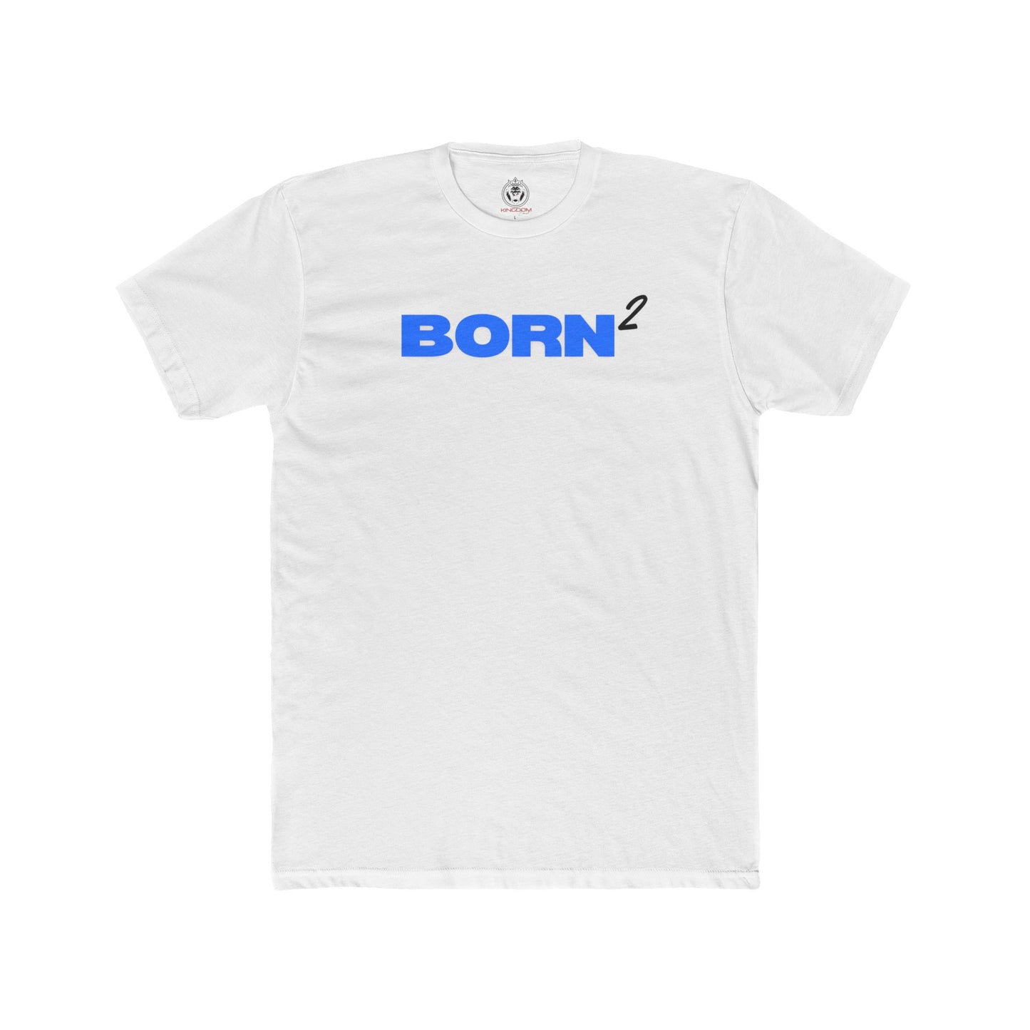 Born Twice Tee