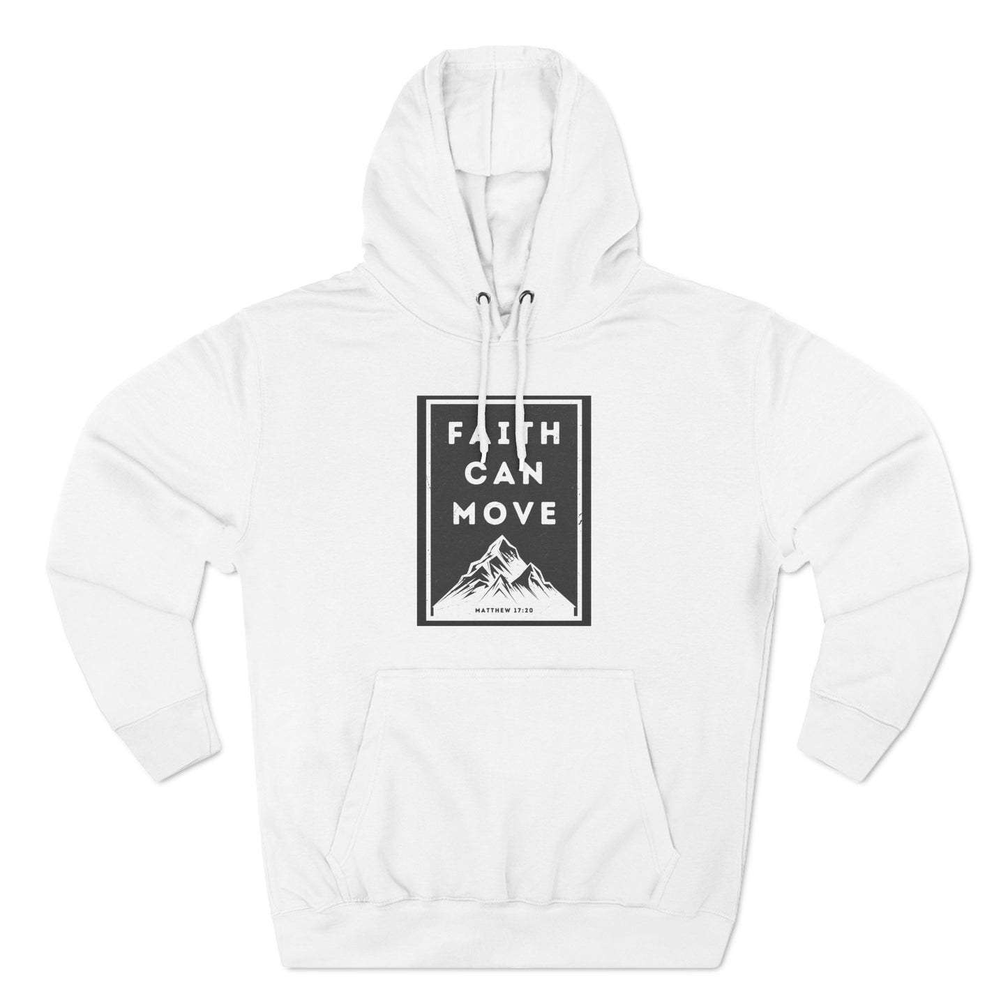 Faith Can Move Mountains Hoodie