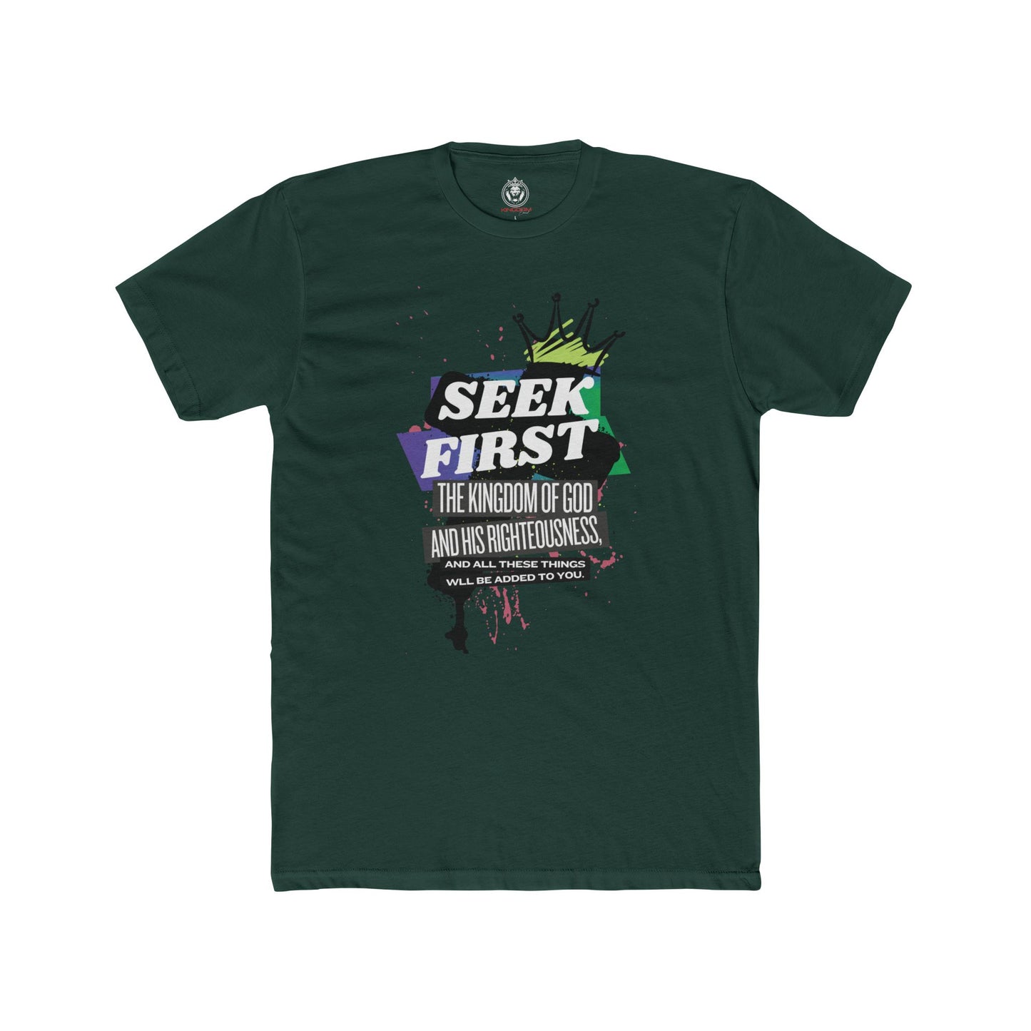 Seek First the Kingdom Tee