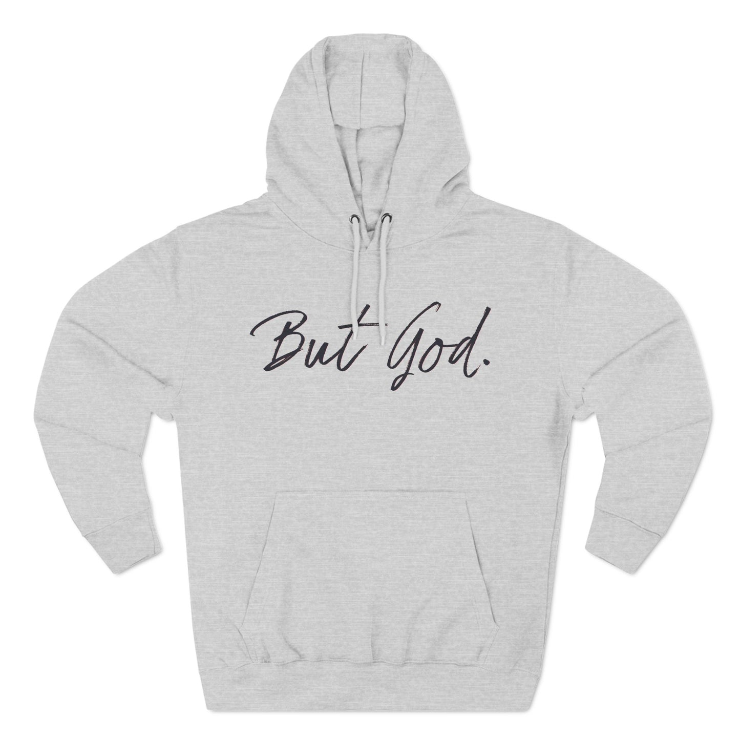 But God Hoodie