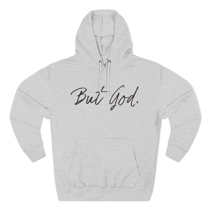 But God Hoodie