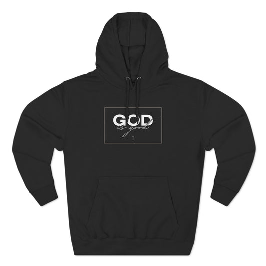 God is Good Hoodie