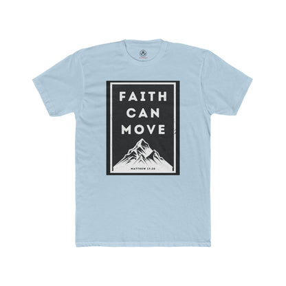 Faith Can Move Mountains Tee