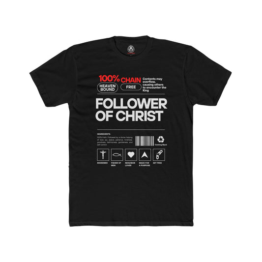 Follower of Christ Tee