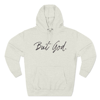 But God Hoodie