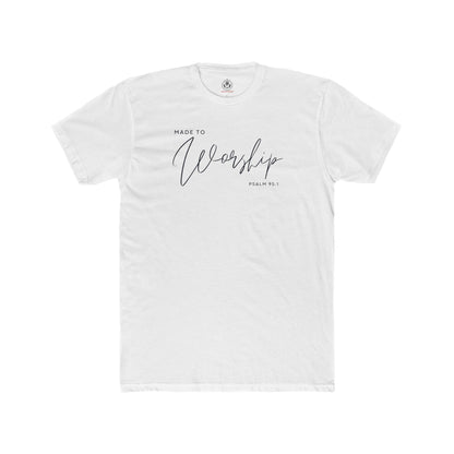 Made to Worship Tee