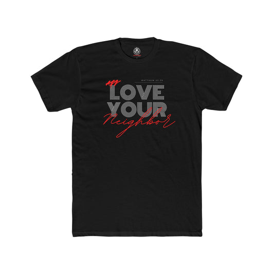 Love Your Neighbor Tee