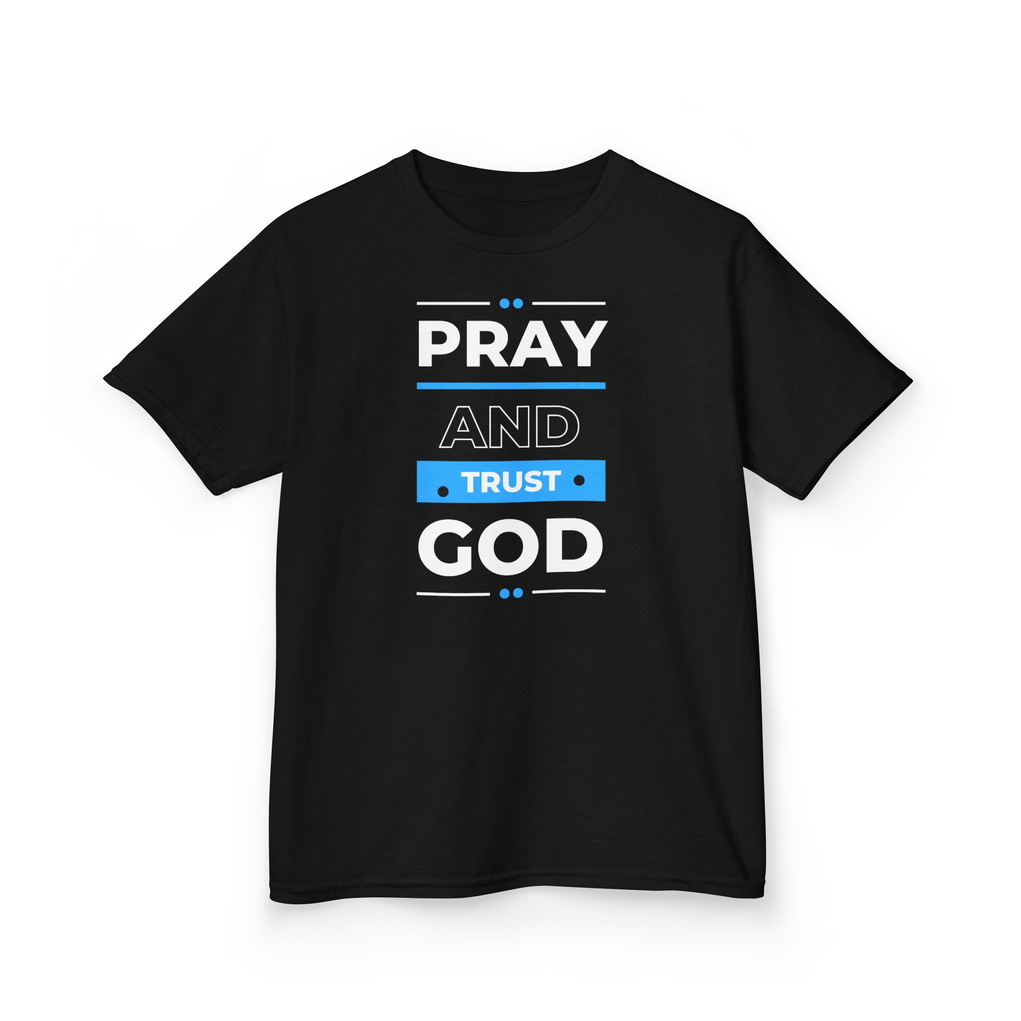 Pray and Trust God Kids Tee Kids Christian Apparel & Accessories Pray and Trust God Kids Tee - Image 3