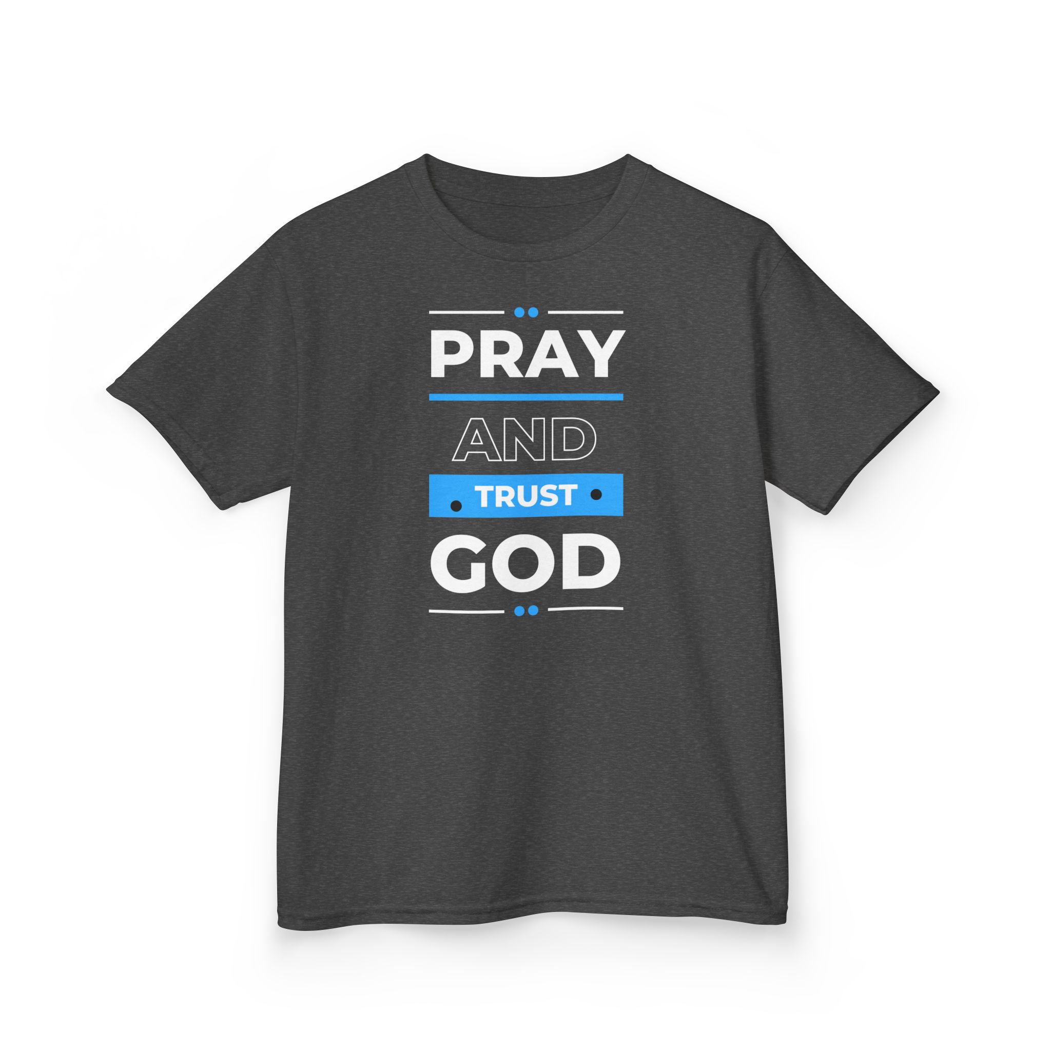 Pray and Trust God Kids Tee Kids Christian Apparel & Accessories Pray and Trust God Kids Tee - Image 19