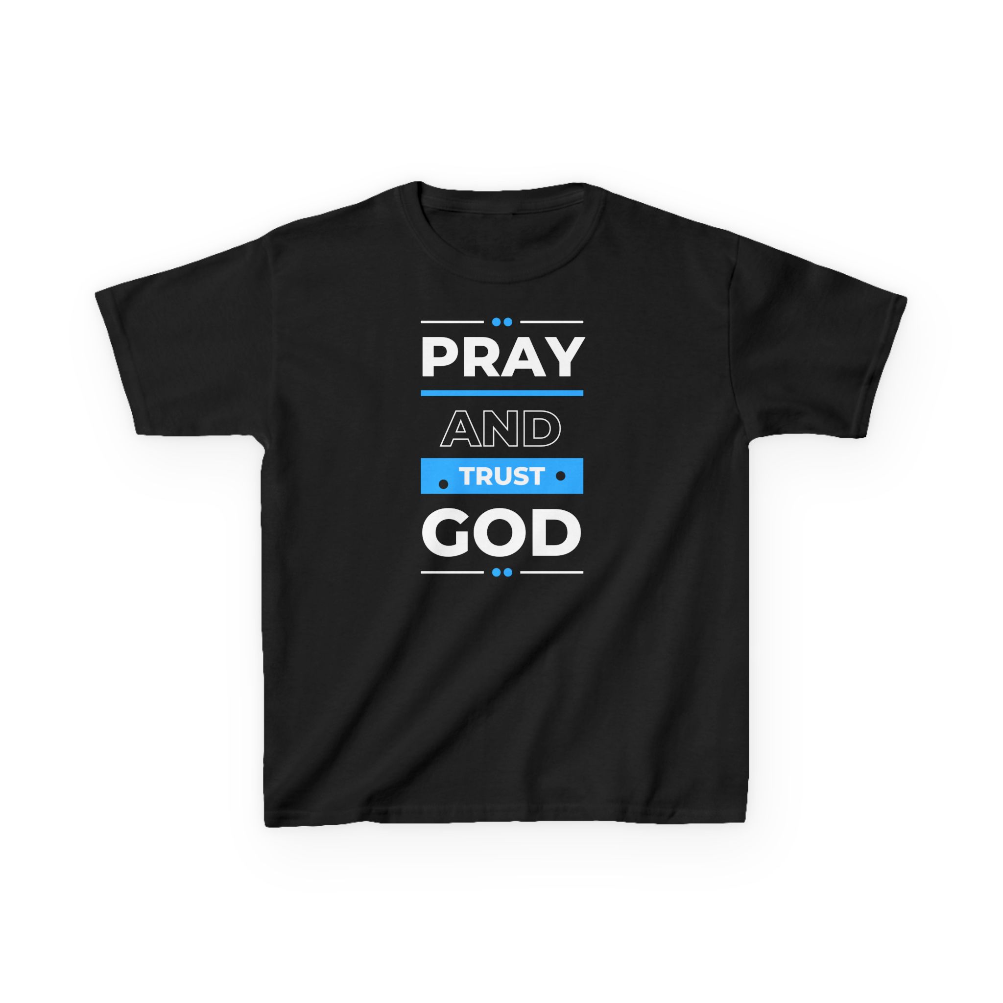 Pray and Trust God Kids Tee Kids Christian Apparel & Accessories Pray and Trust God Kids Tee