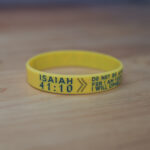 Isaiah 41:10 Silicone Bracelet with “Do not fear, for I am with you” message