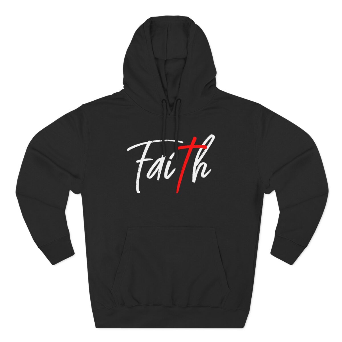 Faith Hoodie with red cross as the “T,” symbolizing the blood of Jesus
