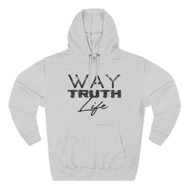 Way Truth Life Christian Hoodie inspired by John 14:6