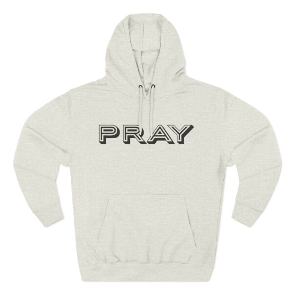 Pray Hoodie with bold PRAY design for Christian prayer inspiration