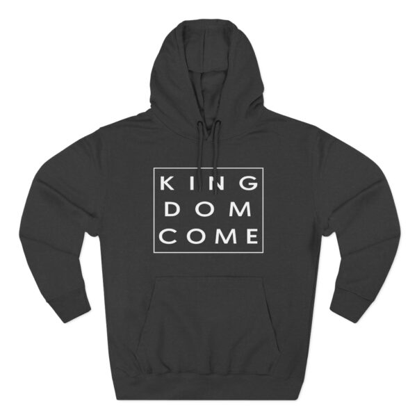 Kingdom Come Hoodie with Christian Message from the Lord’s Prayer