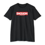 Enough Tee Christian T-shirt inspired by 2 Corinthians 12:9