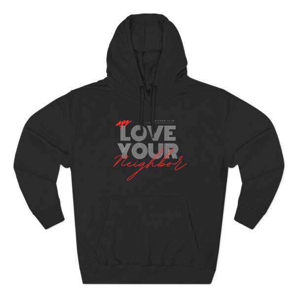 Love Your Neighbor Hoodie with Galatians 5:14 Christian Message
