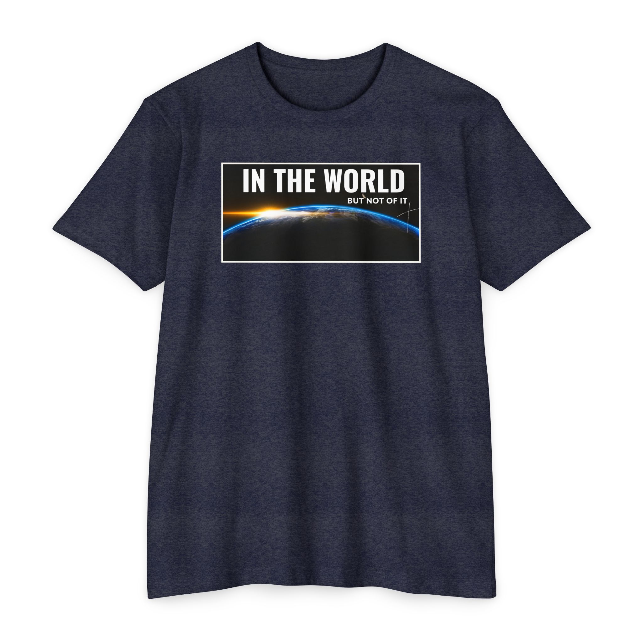 In the World but Not of It Tee Shop Christian Apparel & Accessories In the World but Not of It Tee - Image 7