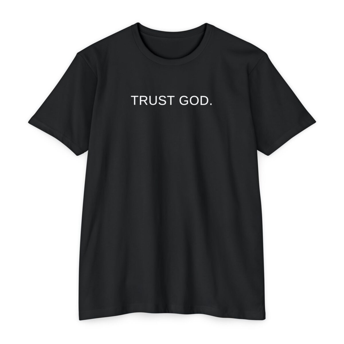 Trust God Tee with minimalist Christian design encouraging faith and reliance on God