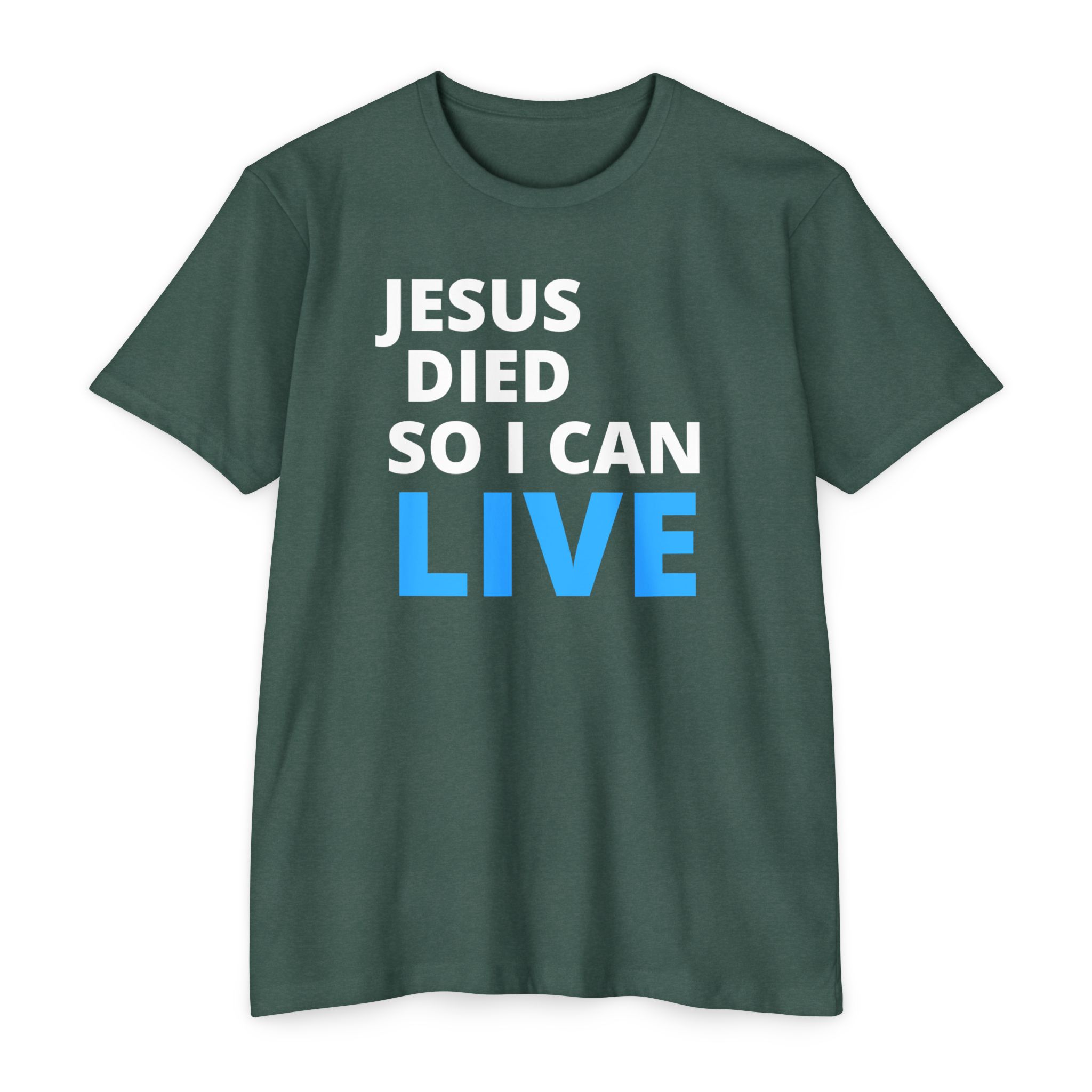 Jesus Died So I Can Live Tee Shop Christian Apparel & Accessories Jesus Died So I Can Live Tee - Image 10