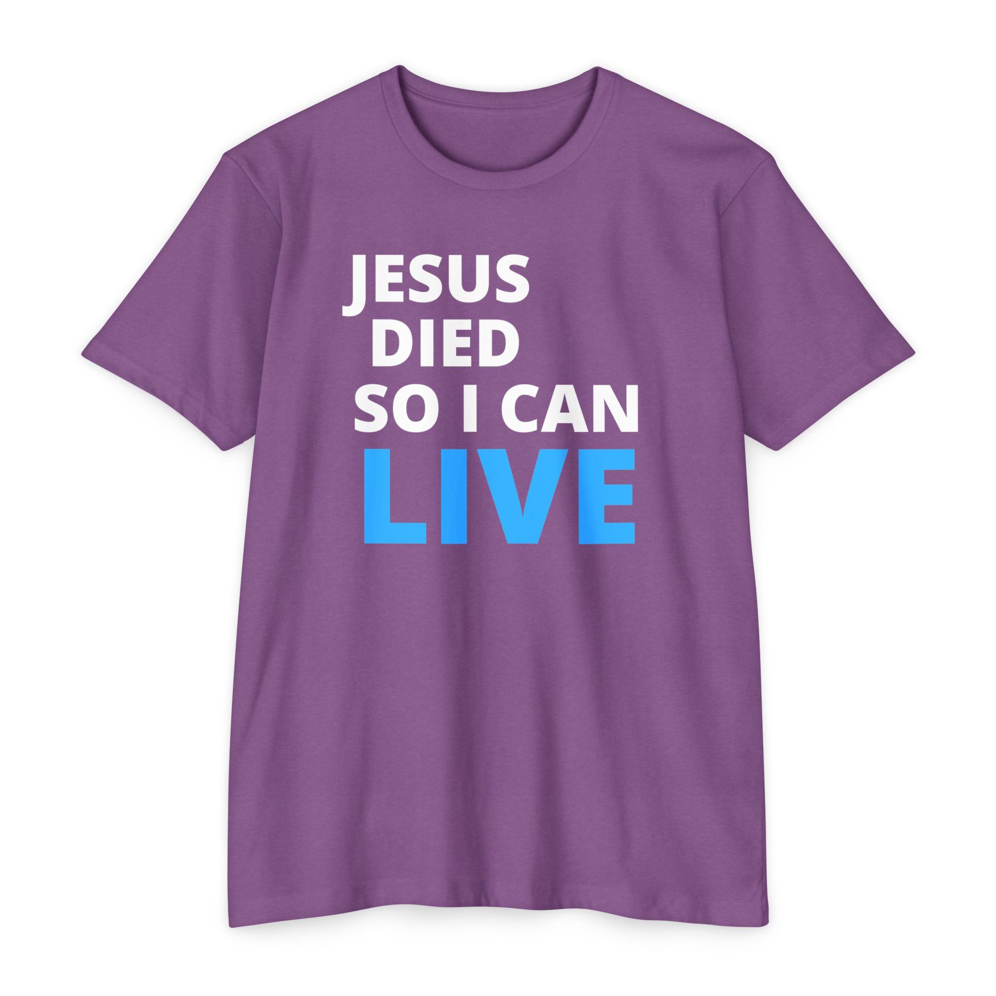 Jesus Died So I Can Live Tee Shop Christian Apparel & Accessories Jesus Died So I Can Live Tee - Image 11