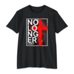 No Longer Lost Tee with bold Christian message about redemption in Christ
